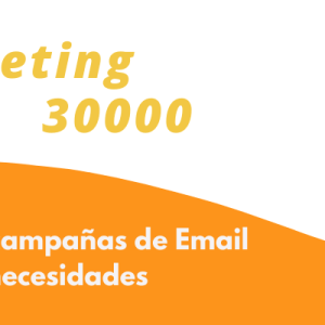 Campaña email marketing 30000